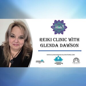 Loving Kindness Reiki Clinic with Glenda Dawson