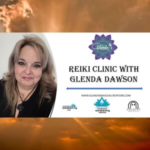 Loving Kindness Reiki Clinic with Glenda Dawson