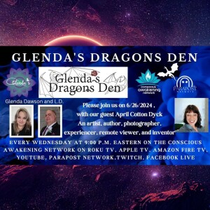 Glenda's Dragons Den with guest, April Cotton Dyck