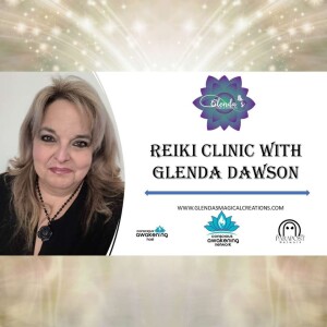 Loving Kindness Reiki Clinic with Glenda Dawson