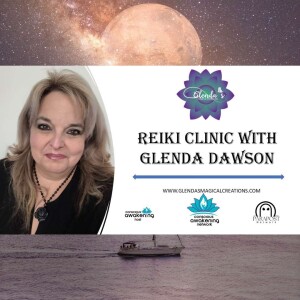 Loving Kindness Reiki Clinic with Glenda Dawson