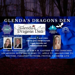 Glenda's Dragons Den with Guest, Haleigh Overseth