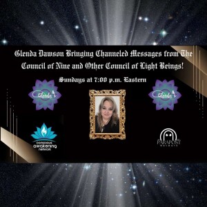 Glenda Dawson Presents Channeled Messages From Councils of Light