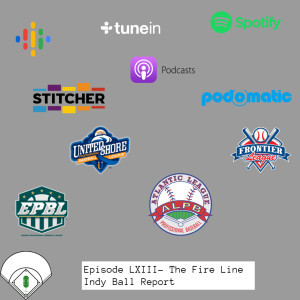 Episode LXIII- The Fire Line