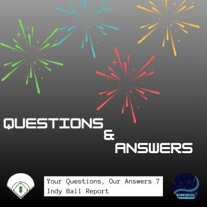 Episode 303: Your Questions, Our Answers 7