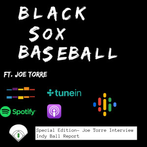 Special Episode- Joe Torre Interview