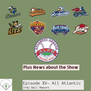 Episode XV- All Atlantic