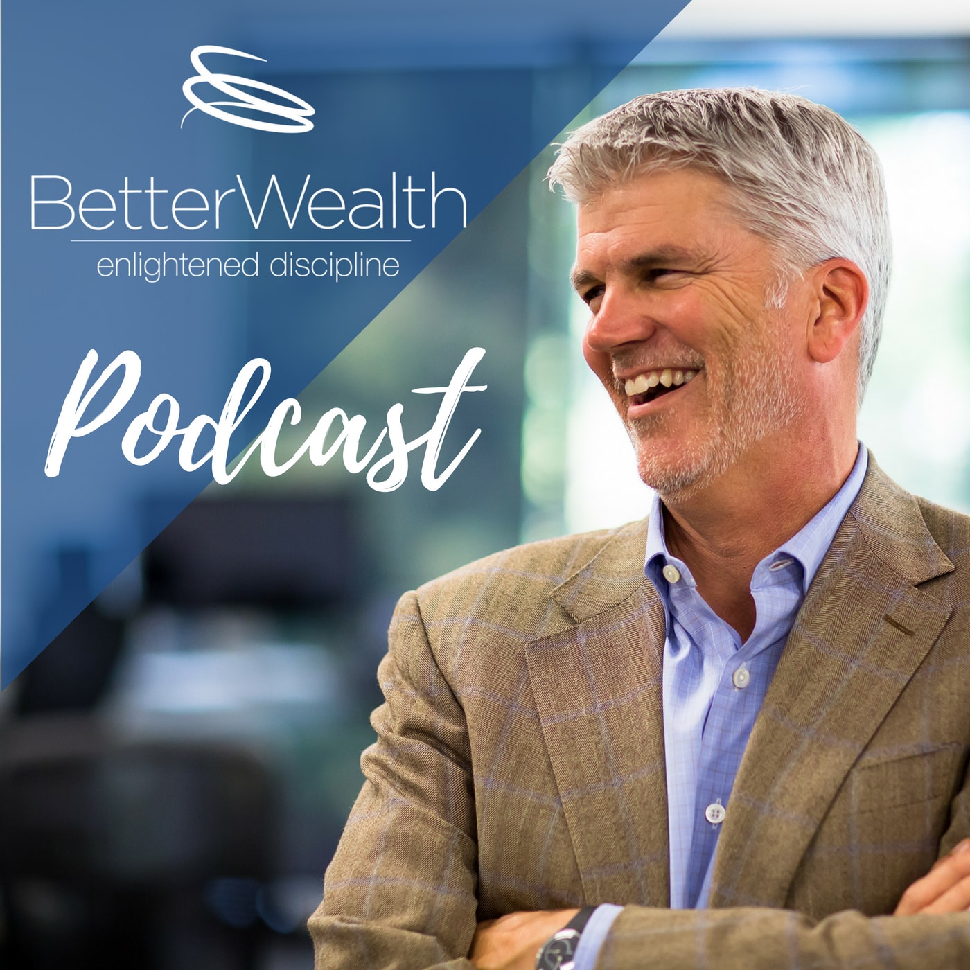 Episode 22 - 10 Steps to a Better Investment Experience - Step 10 – Focus on What You Can Control