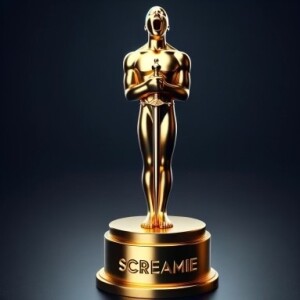 The First Annual Screamie Awards!