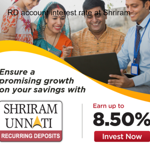 RD account interest rate at Shriram