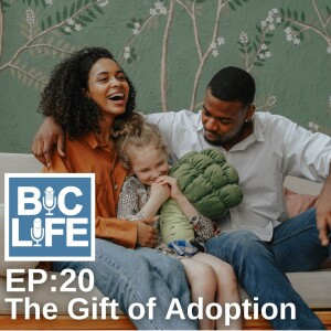 Ep. 020 The Gift of Adoption