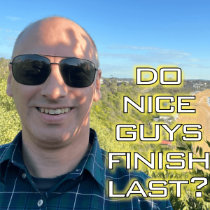 Be Manly: Do Nice Guys Finish Last?