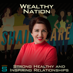 Wealthy Nation with Helia Singh