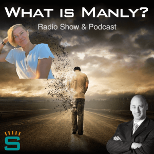 What is Manly? - Jana Barrett