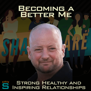 Becoming a Better Me with Pete Keogh