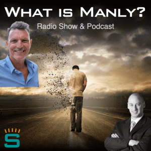 What is Manly? - Peter Anthony