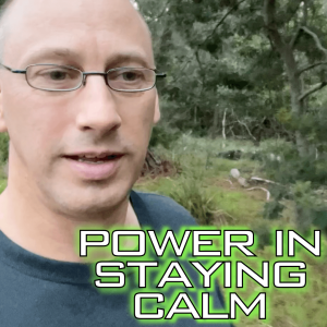Be Manly: The Power Of Staying Calm - DamianAndrews