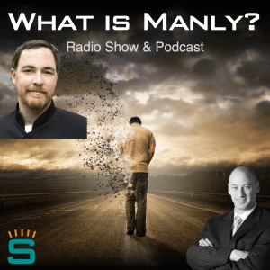 What is Manly? - Richard Strother