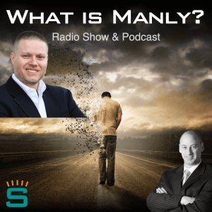What is Manly?: Stephen Box - Unshakeable Habits