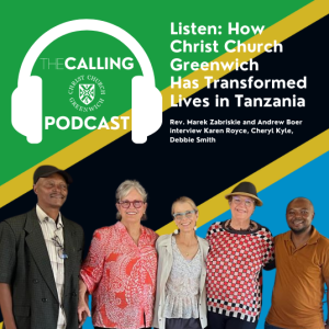 The Calling: Christ Church Transforming Lives in Tanzania