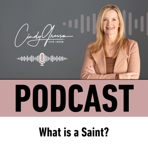 What is a Saint?