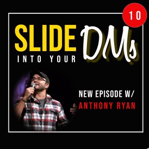 Anthony Ryan Episode 10