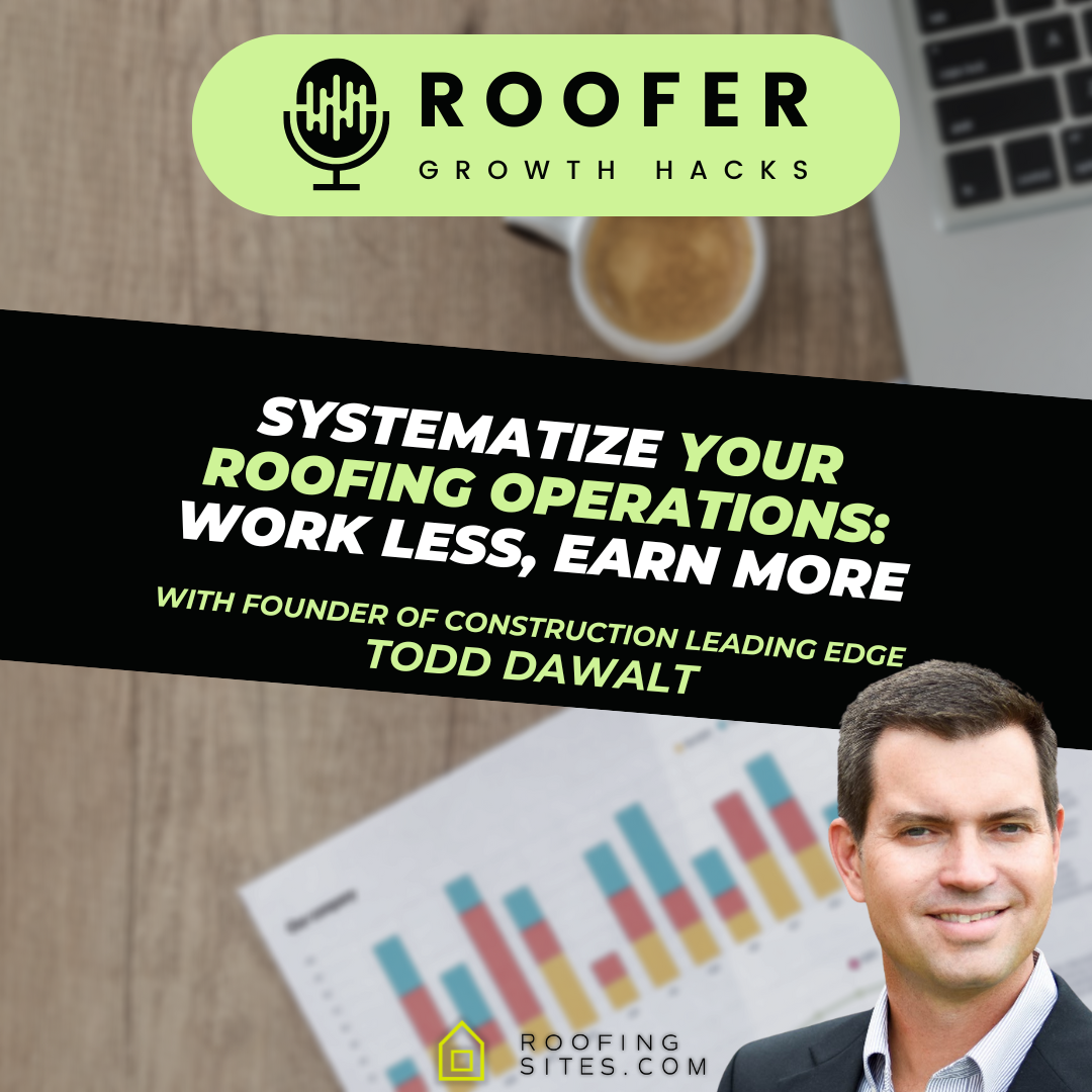 Roofer Growth Hacks
