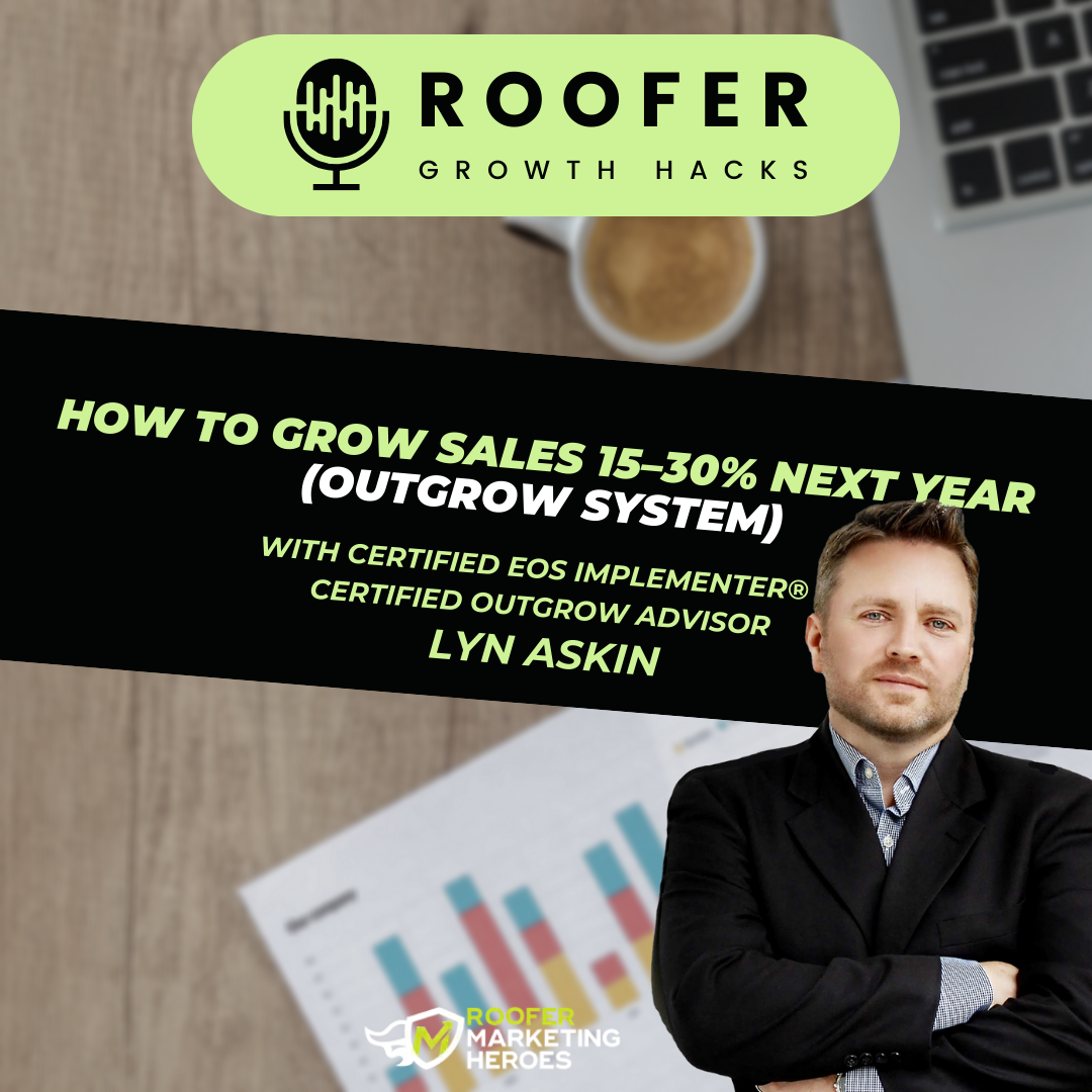 Roofer Growth Hacks