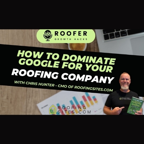 Roofer Growth Hacks