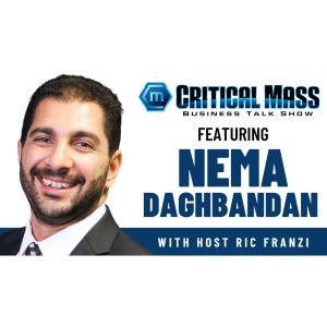 Critical Mass Business Talk Show: Ric Franzi Interviews Nema Daghbandan, CEO of Lightning Docs (Episode 1395)