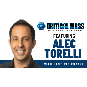 Critical Mass Business Talk Show: Ric Franzi Interviews Alec Torelli, Founder of Conscious Poker (Episode 1436)