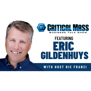 Critical Mass Business Talk Show: Ric Franzi Interviews Eric Gildenhuys, Founder & CEO of Rezultant Inc. (Episode 1494)
