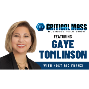 Critical Mass Business Talk Show: Ric Franzi Interviews Gaye Tomlinson, CEO of Vaha Energy (Episode 1472)