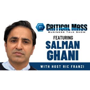 Critical Mass Business Talk Show: Ric Franzi Interviews Salman Ghani, Co-Founder & CEO of My Driver Book (Episode 1595)