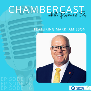 ChamberCast Episode 16 Mark Jamieson PART 2