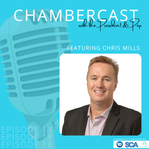 ChamberCast Episode 18 Chris Mills