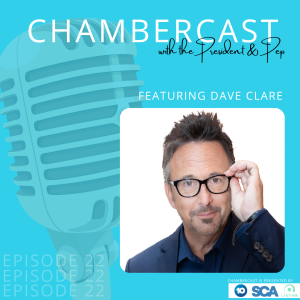 ChamberCast Episode 22 - Dave Clare