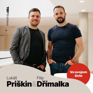 #8 O solidárnejšej spoločnosti s pomocou technológií s Lukášom Priškinom a Filipom Dřímalkom