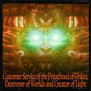 Customer Service of the Priesthood of Thikra, Destroyer of Worlds and Creator of Light by Yasmine Fahmy