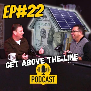Ep#22 - Building Teams, Culture, and Navigating Challenges: Jamie Clark | Get Above The Line Podcast