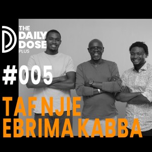 #5 Entrepreneurship with Mustapha Njie & Ebrima Kabba