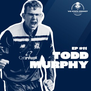 Ep 11 - Todd Murphy