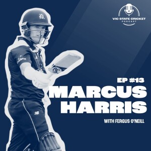 Ep 13 - Marcus Harris with Fergus O’Neill