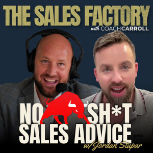 20 Years of No BS Sales Advice in 49 minutes w/ Jordan Stupar