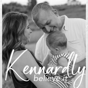 Kennardly Believe It Ep.25 with special guest Chad Davis