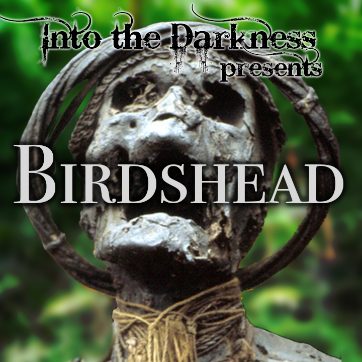 028_Birdshead: episode 4 - Call of Cthulhu RPG