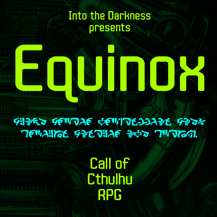 053_Equinox: episode 2 - Call of Cthulhu RPG