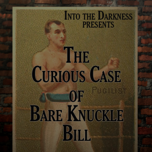 055_The Curious Case of Bare Knuckle Bill, episode 1 - Call of Cthulhu RPG