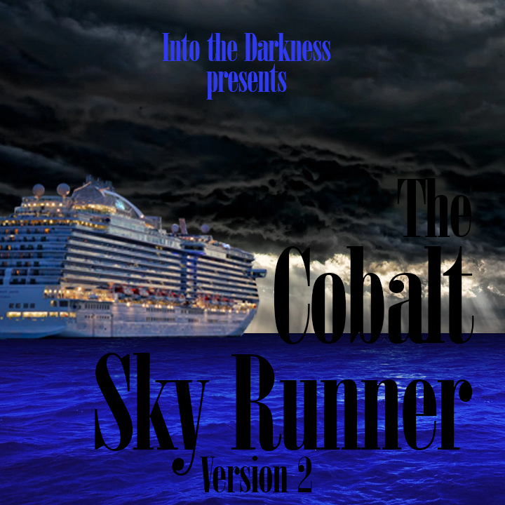 073_The Cobalt Sky Runner, version 1 - Call of Cthulhu RPG