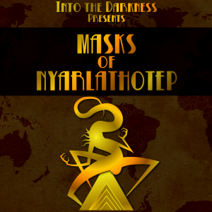 100_Masks of Nyarlathotep, episode 10 - Call of Cthulhu RPG
